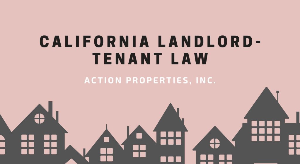 California Rental Laws - An Overview of Landlord Tenant Rights in California